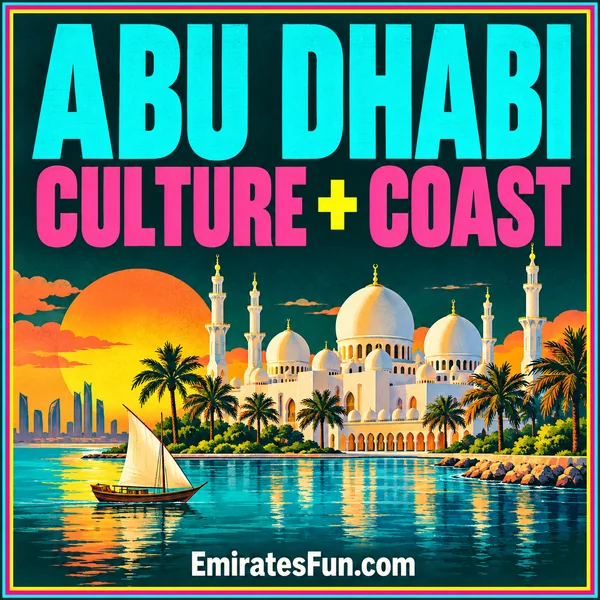 Abu Dhabi — Culture + Coast: neon illustration of white domes, palms and a sailboat on turquoise water, branded EmiratesFun.com.